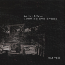 Barac - Look at the cross LP (MAOV001)