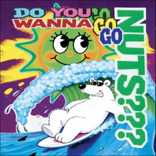Nuts - Do You Wanna Go Nuts? (ATTSPIN005)