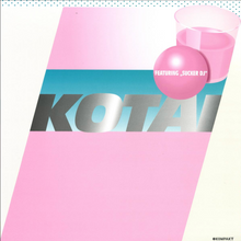 Kotai - Sucker DJ(KOM507)