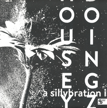 Housey Doingz - A Sillybration I (SUSH69)