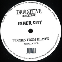 Inner City, Kevin Saunderson - Pennies From Heaven (DEFCLAS030)