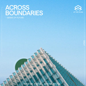 Across Boundaries - Sense Of Future EP (UTS13)