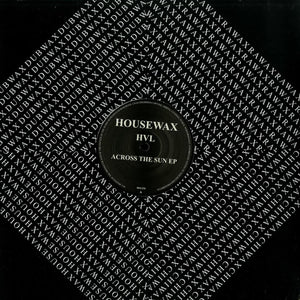 HVL - Across The Sun (LTD001)