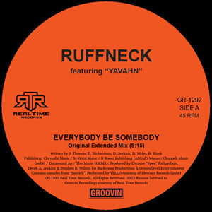 Ruffneck feat. Yavahn EVERYBODY BE SOMEBODY (GR1292)