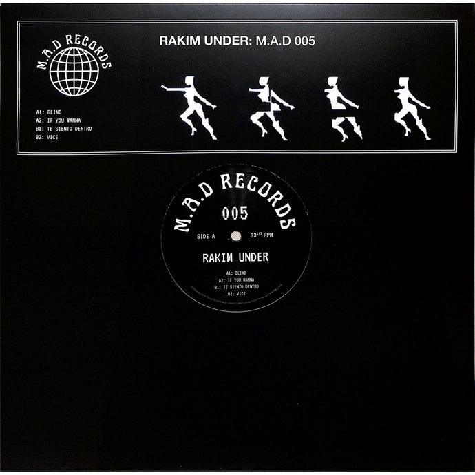 Rakim Under - M.A.D RECORDS 005 (MAD005)