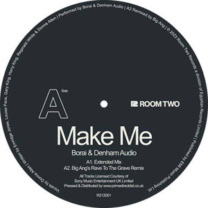Borai and Denham - Make Me (R212001)