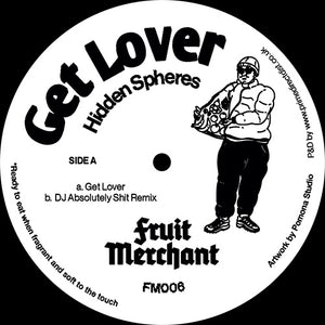 Hidden Spheres - Get Lover (FM006)