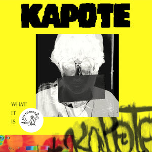 Kapote - What It Is (2nd Version) (2LP) (toyt0902)