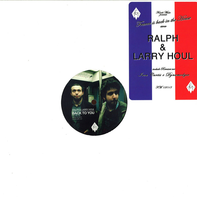 Ralph & Larry Houl - Back To You (FM12013)
