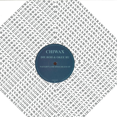 Die Roh, Okee Ru - Naughty And Speechless (CHIWAX017)