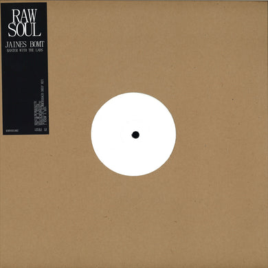 Jaines Bomt - Banter with the Lads EP (RAWSOUL002)