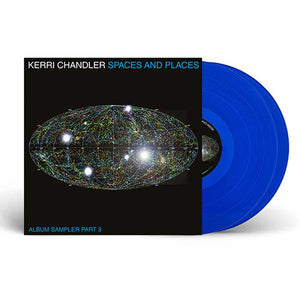 Kerri Chandler Spaces And Places: Album Sampler 3 2x12” (KTLP001V3B)