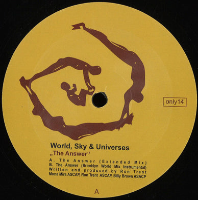 World, Sky, Universes, Ron Trent - The Answer (ONLY14)