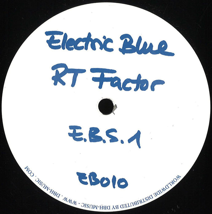 RT Factor - E.B.S. 1 (EB010)