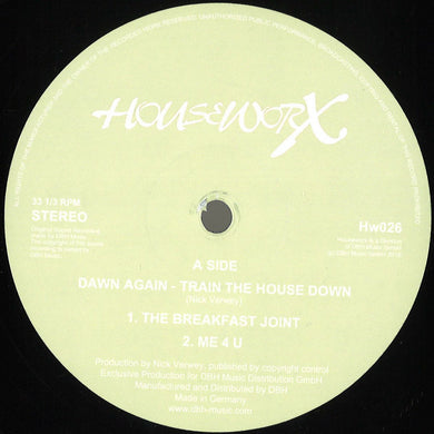 DawnAgain - TrainTheHouseDown (HW026)