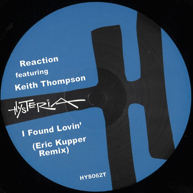 Reaction Featuring Keith Thompson - Found Lovin' (HYS062T)