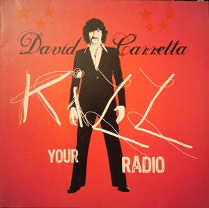 David Carretta - Kill your Radio GIGOLO155 (Second Hand)