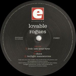 Lovable Rogues - Look Into Your Eyes (EVA001)