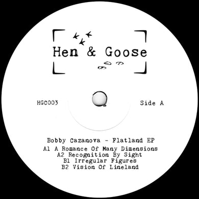 Bobby Cazanova - Flatland (HGC003)