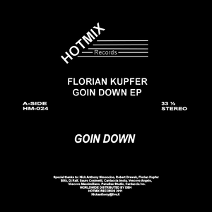 FLORIAN KUPFER - GOING DOWN EP (HM024)