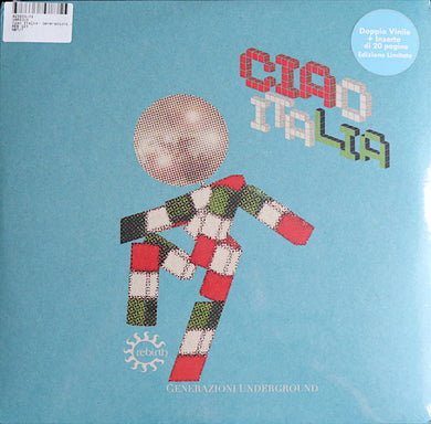 Various – Ciao Italia (Generazioni Underground) (2x12) (REB123)