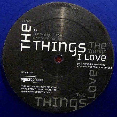 Phil Weeks & Joss Moog ‎– The Things I Love Lerosa rmx (SYNCRO06)