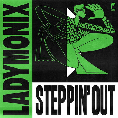 LADYMONIX - Steppin’ Out w/ Waajeed Remix (FEE005)
